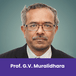 ICFAI Business School, Director, IBS Bangalore: Prof. G.V. Muralidhara Interview